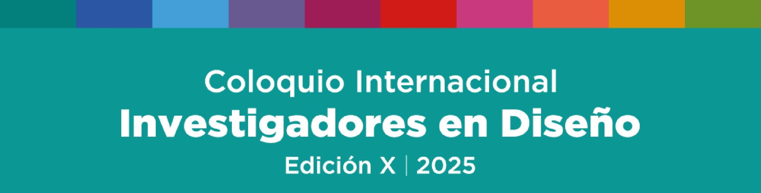Coloquio Internacional Investigadores en Diseño